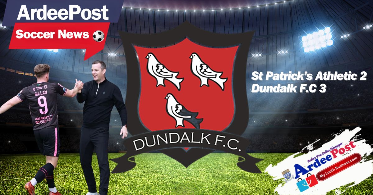 Match Report: St Patrick’s Athletic vs. Dundalk FC