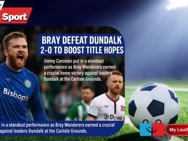 Dundalk Fall to Bray as Title Race Heats Up in First Division