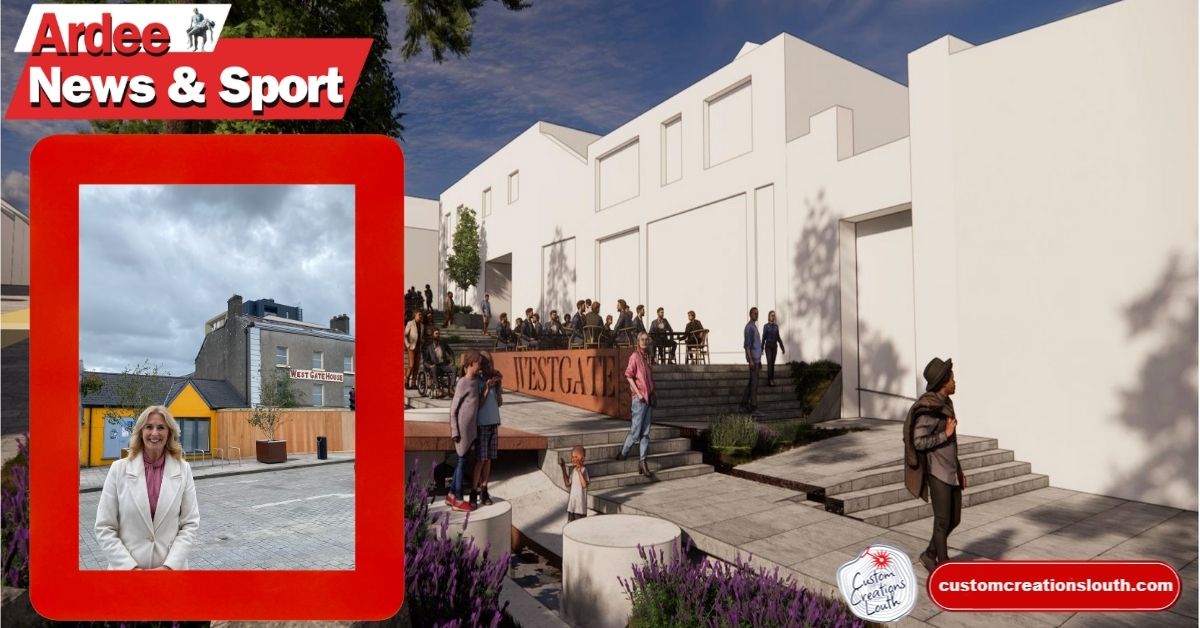 €7m for Drogheda Westgate Vision hailed as game-changer