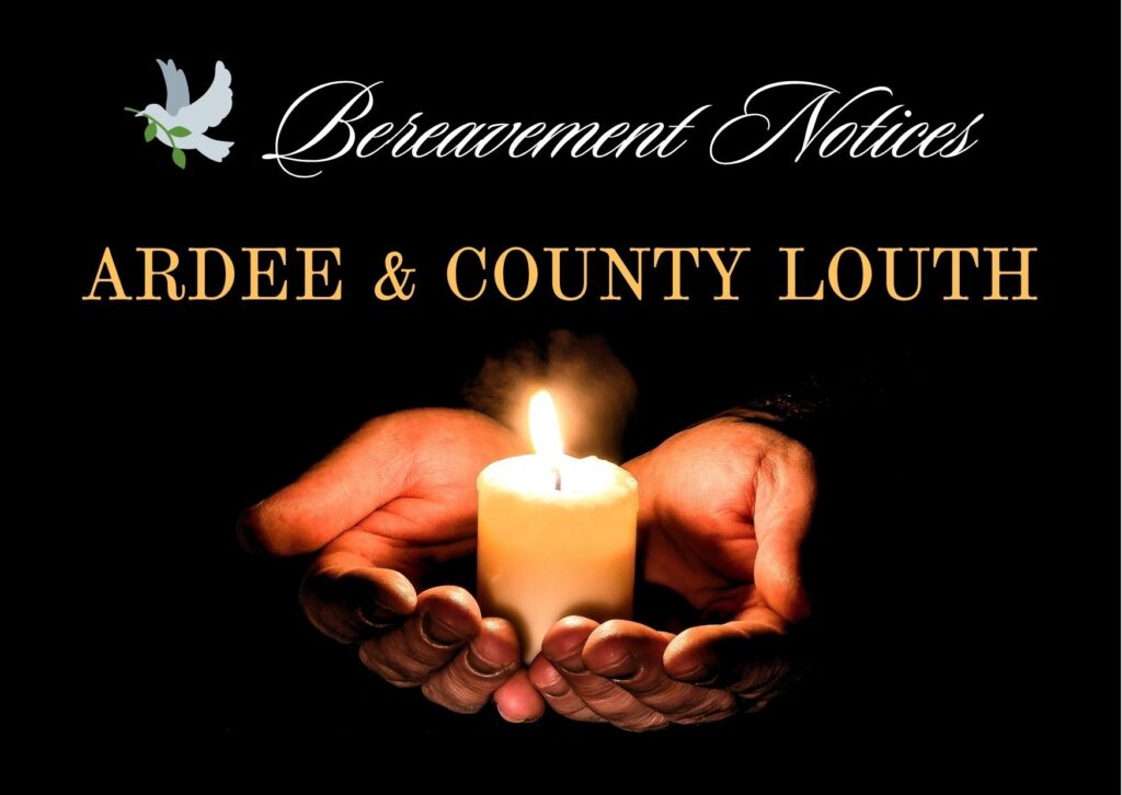 🕊️ Bereavement Notices – Ardee & County Louth