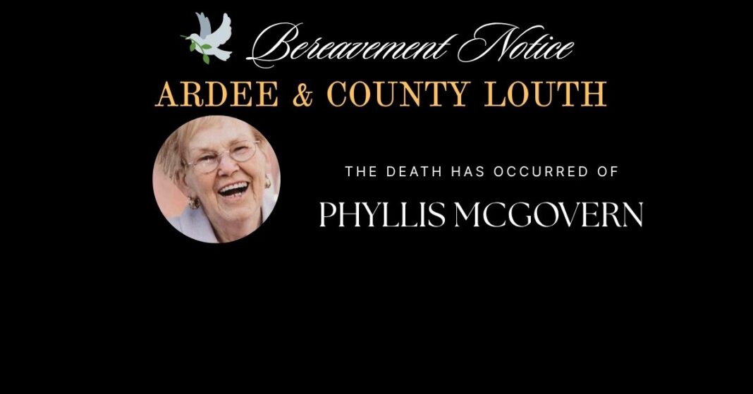 Phyllis McGovern (née Burns), Cherrymount, Drogheda, Co. Louth. 25th March, 2026