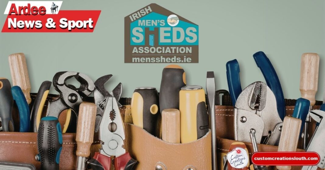 Louth Men’s Sheds Awarded Vital Operational Funding | Ardee Post