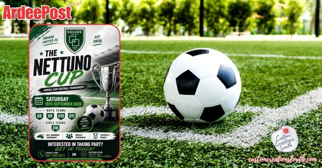 Square United FC Nettuno Cup 2026: Ardee Youth Football Tournament