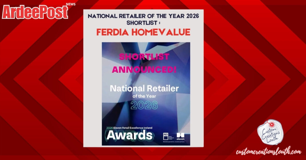 ARDEE NEWS SPORT Ferdia Homevalue in Ardee Shortlisted for National Retailer of the Year