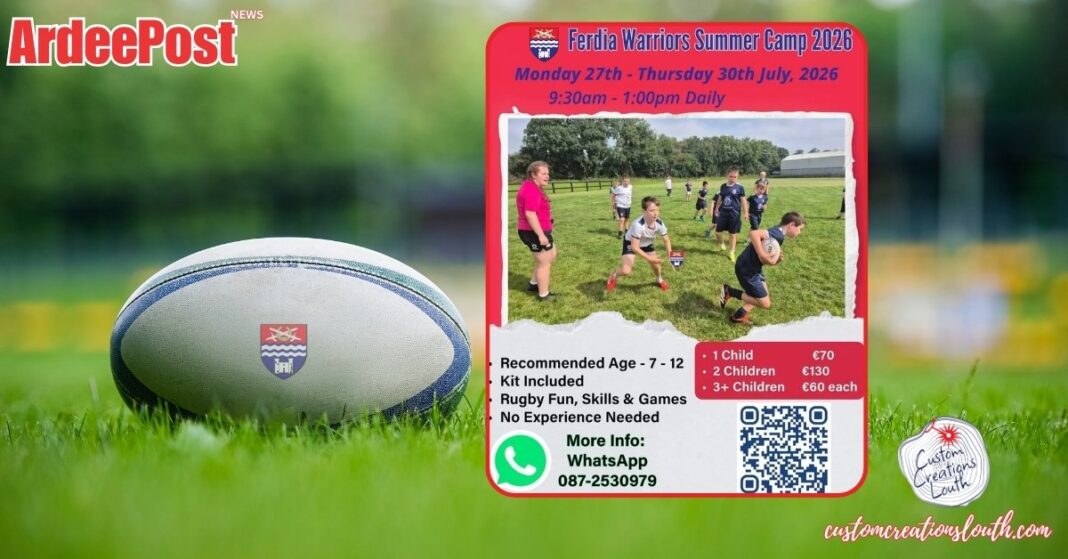 ARDEE NEWS SPORT Last Chance- Register for the Ferdia Warriors Rugby Summer Camp in Ardee Last Chance: Register for the Ferdia Warriors Rugby Summer Camp in Ardee